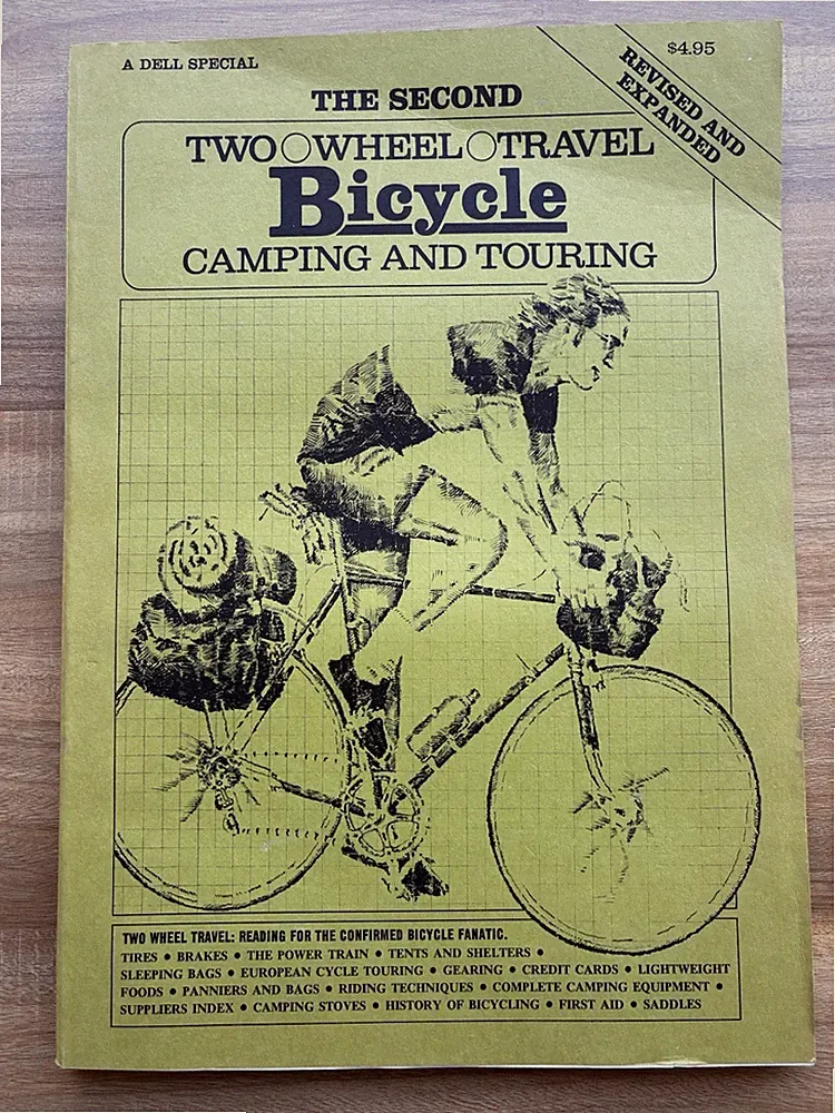 Two Wheel Travel Bicycle Camping and Touring, 1960s-70s classic on bicycles Book